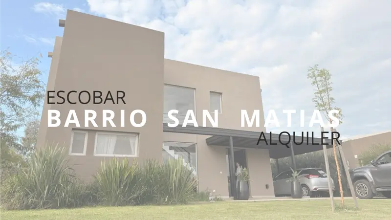 Casa en alquiler · San Matías, Escobar, GBA Norte, Provincia de Buenos Aires